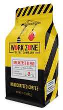 Load image into Gallery viewer, Breakfast Blend - Work Zone Coffee Company